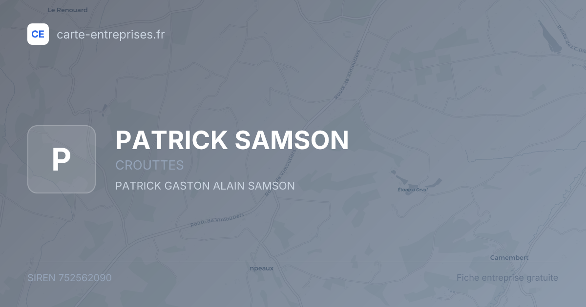 PATRICK SAMSON — 752562090 — fiche entreprise