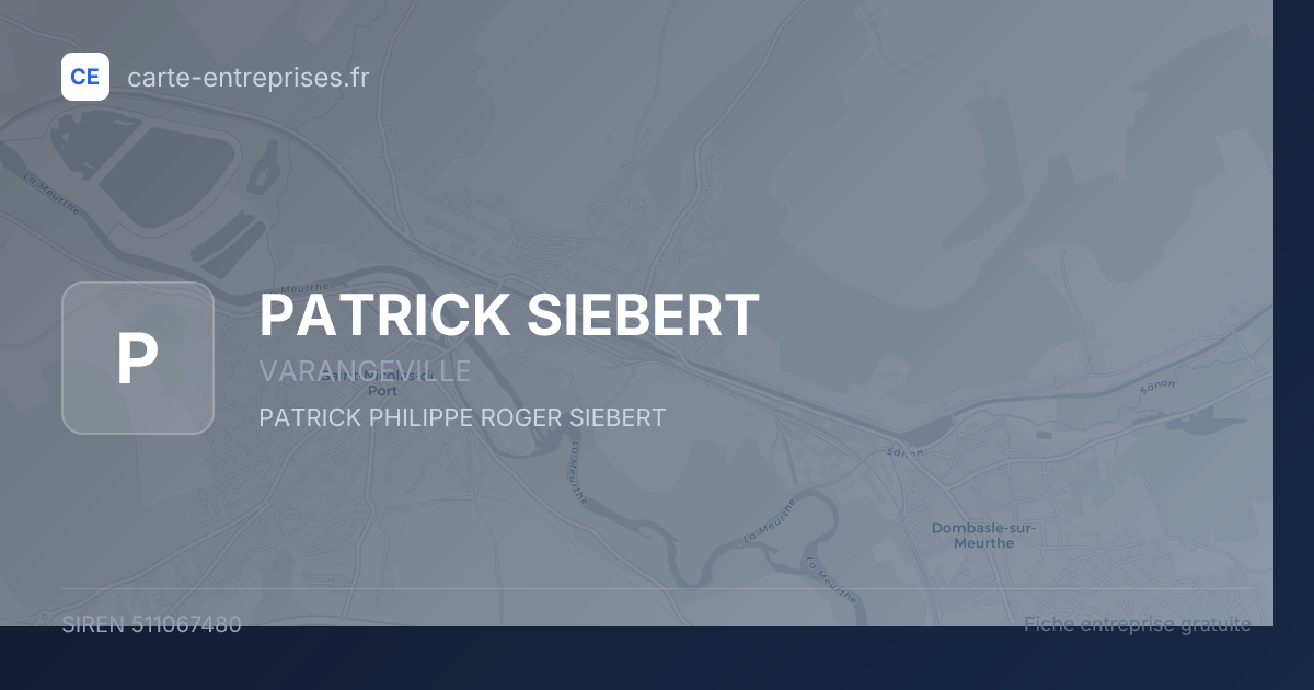 PATRICK SIEBERT — 511067480 — fiche entreprise