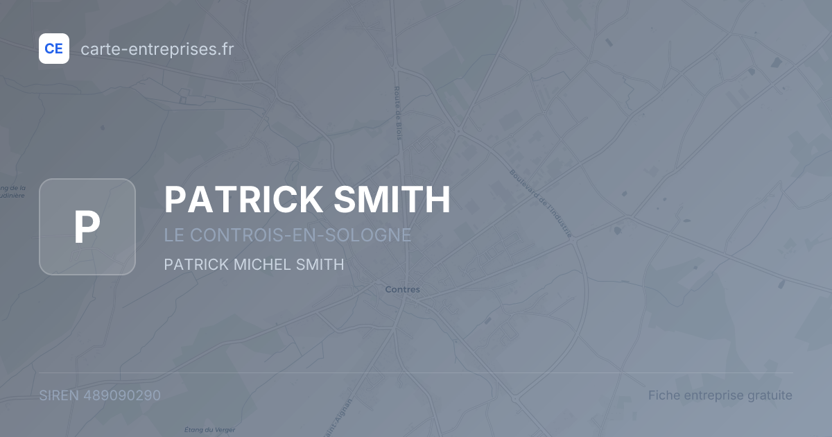 PATRICK SMITH — 489090290 — fiche entreprise