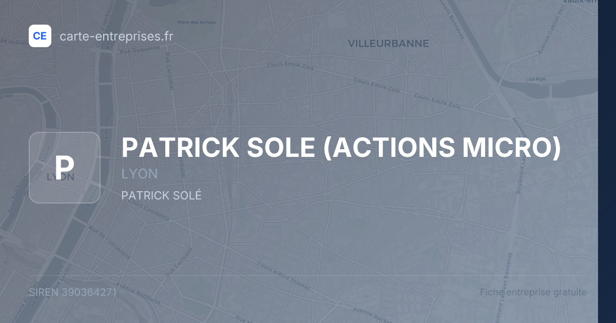 PATRICK SOLE (ACTIONS MICRO) — 390364271 — fiche entreprise