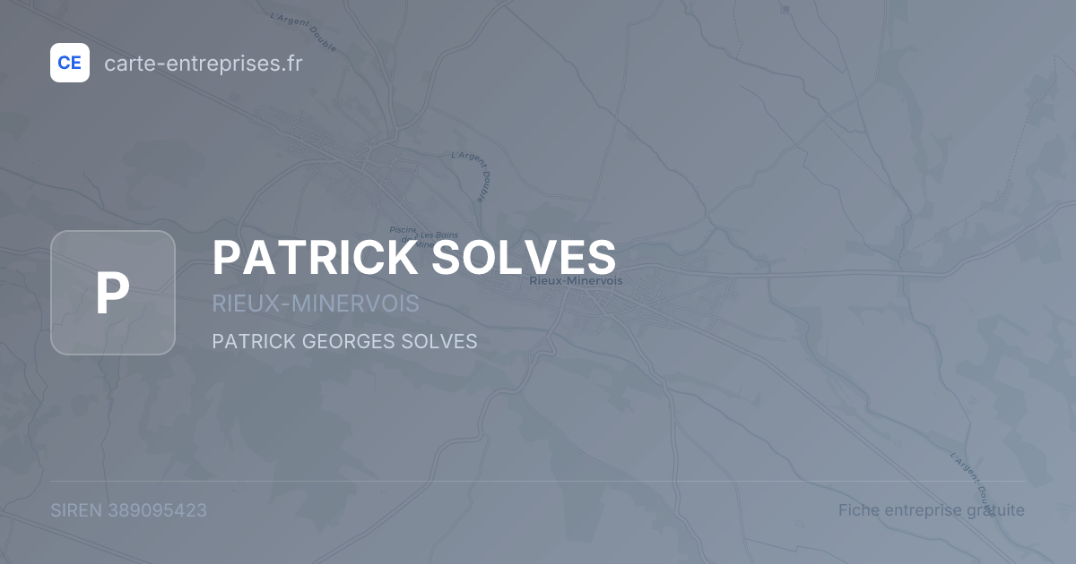 PATRICK SOLVES — 389095423 — fiche entreprise