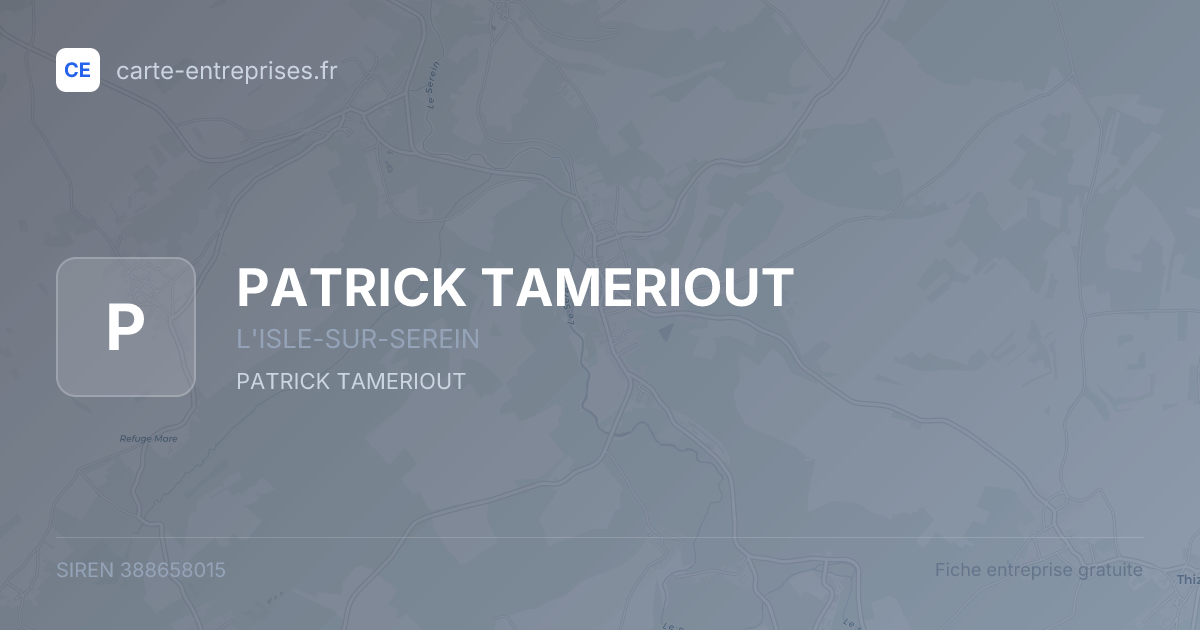 PATRICK TAMERIOUT — 388658015 — fiche entreprise
