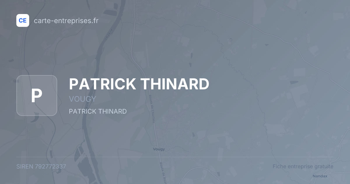 PATRICK THINARD — 792772337 — fiche entreprise