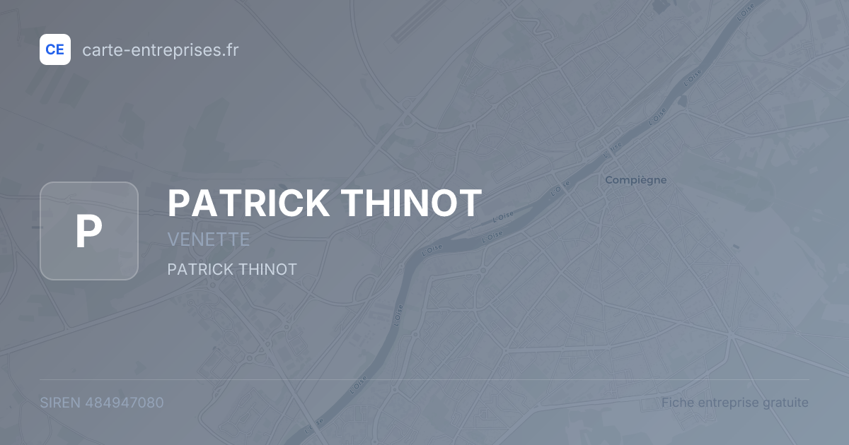 PATRICK THINOT — 484947080 — fiche entreprise