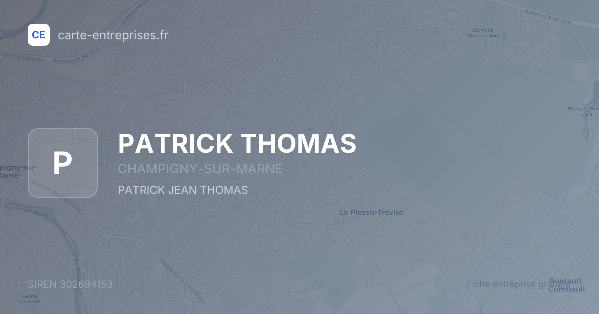 PATRICK THOMAS — 302694153 — fiche entreprise