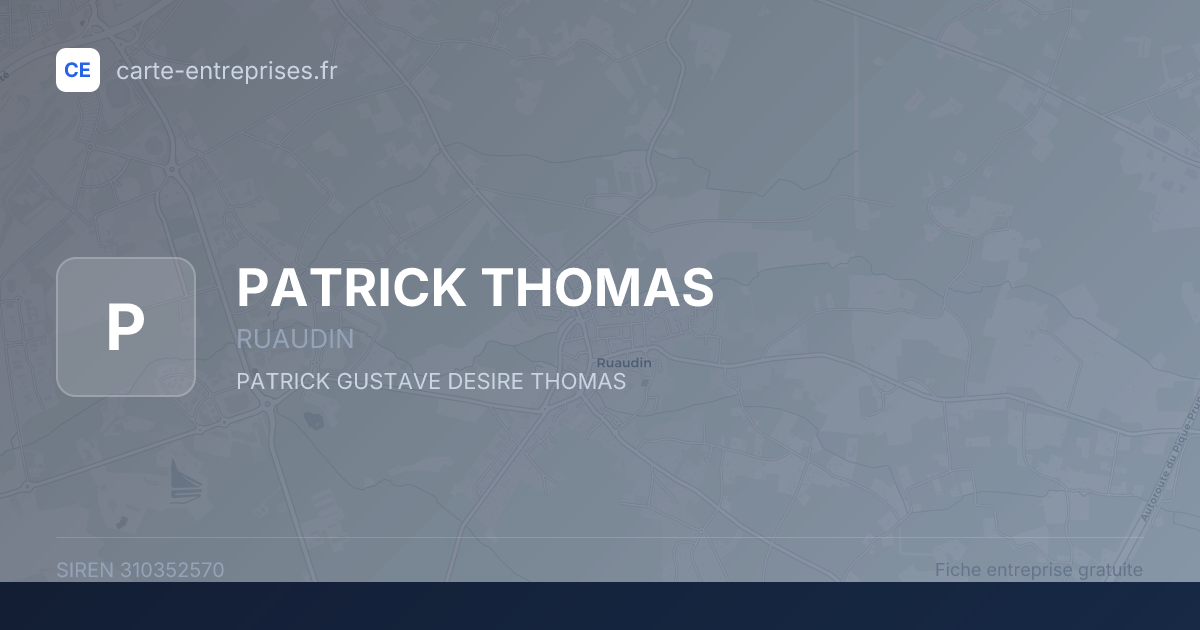PATRICK THOMAS — 310352570 — fiche entreprise