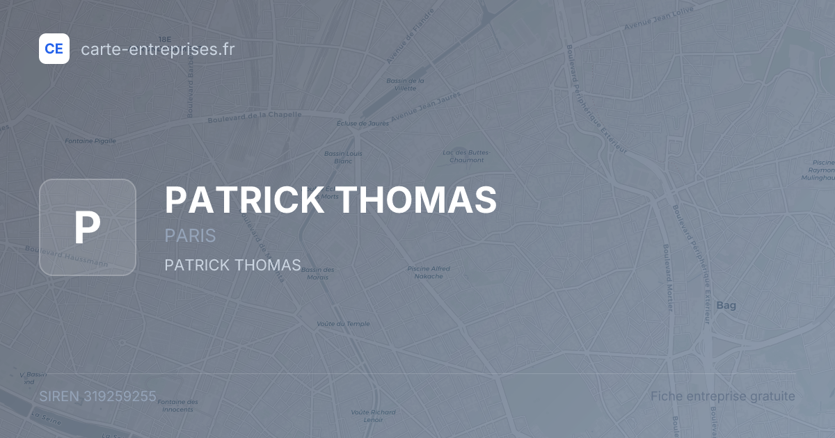 PATRICK THOMAS — 319259255 — fiche entreprise