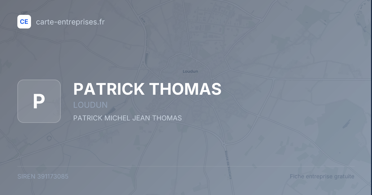 PATRICK THOMAS — 391173085 — fiche entreprise