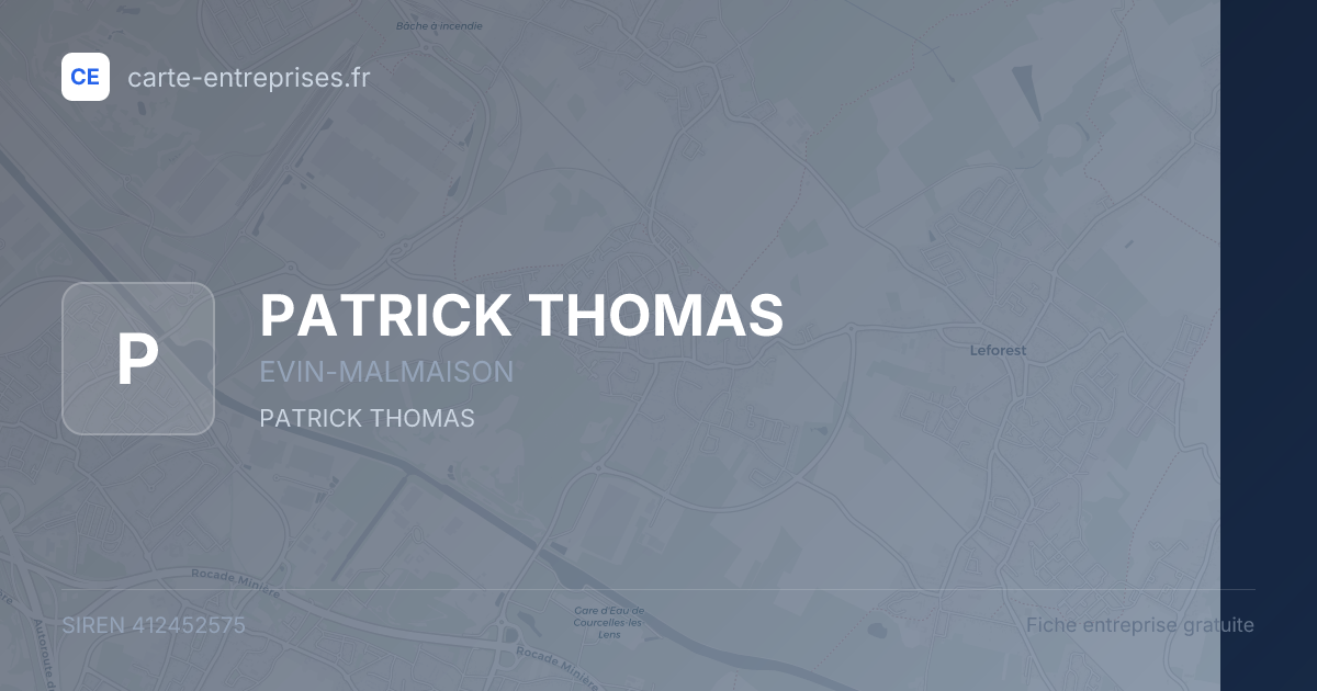 PATRICK THOMAS — 412452575 — fiche entreprise