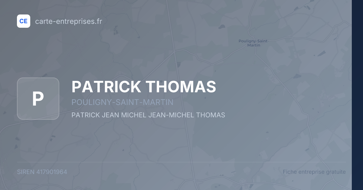 PATRICK THOMAS — 417901964 — fiche entreprise