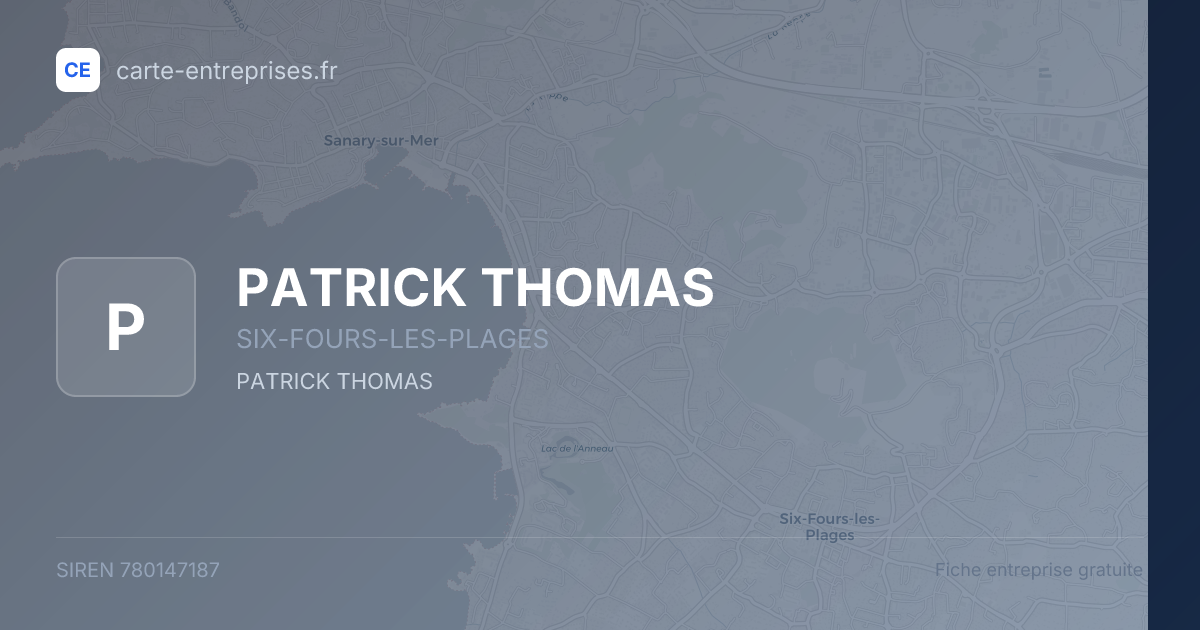 PATRICK THOMAS — 780147187 — fiche entreprise