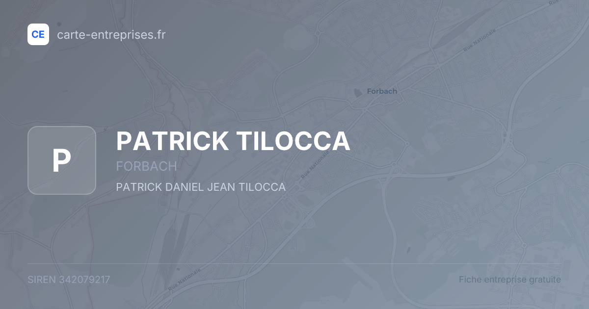 PATRICK TILOCCA — 342079217 — fiche entreprise