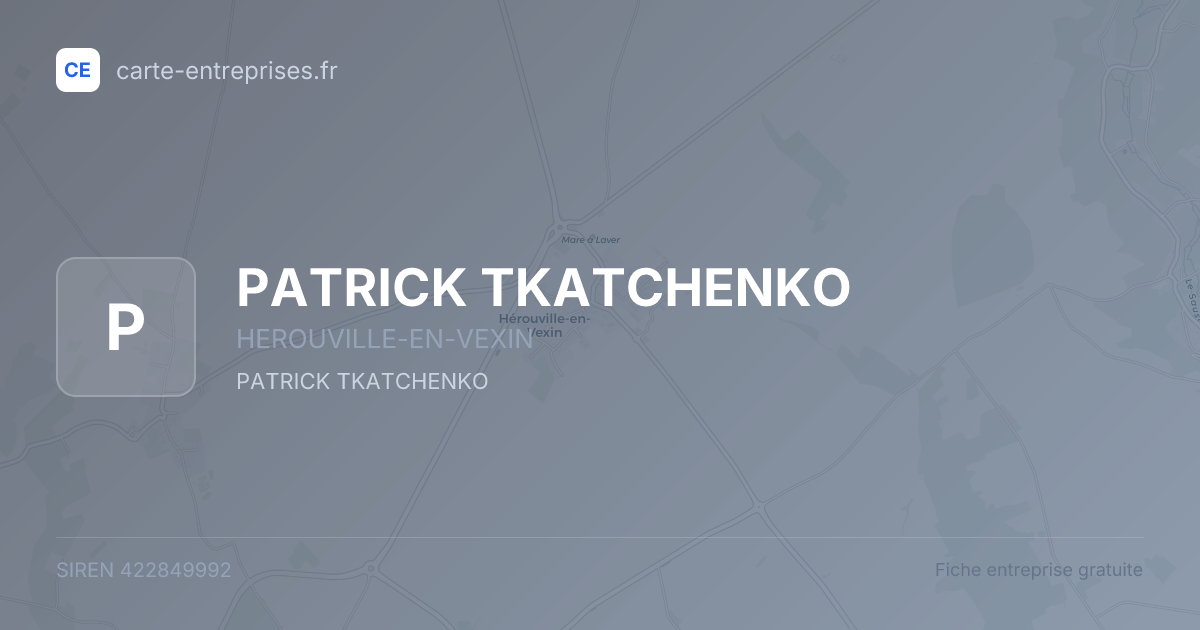 PATRICK TKATCHENKO — 422849992 — fiche entreprise