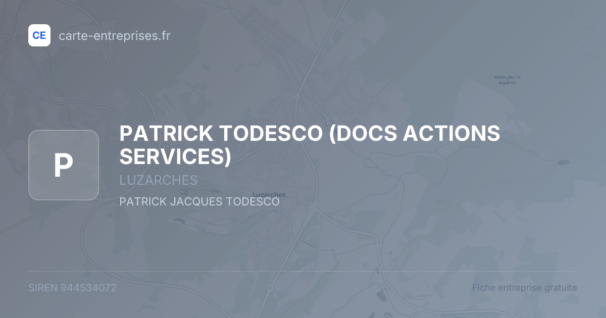PATRICK TODESCO (DOCS ACTIONS SERVICES) — 944534072 — fiche entreprise