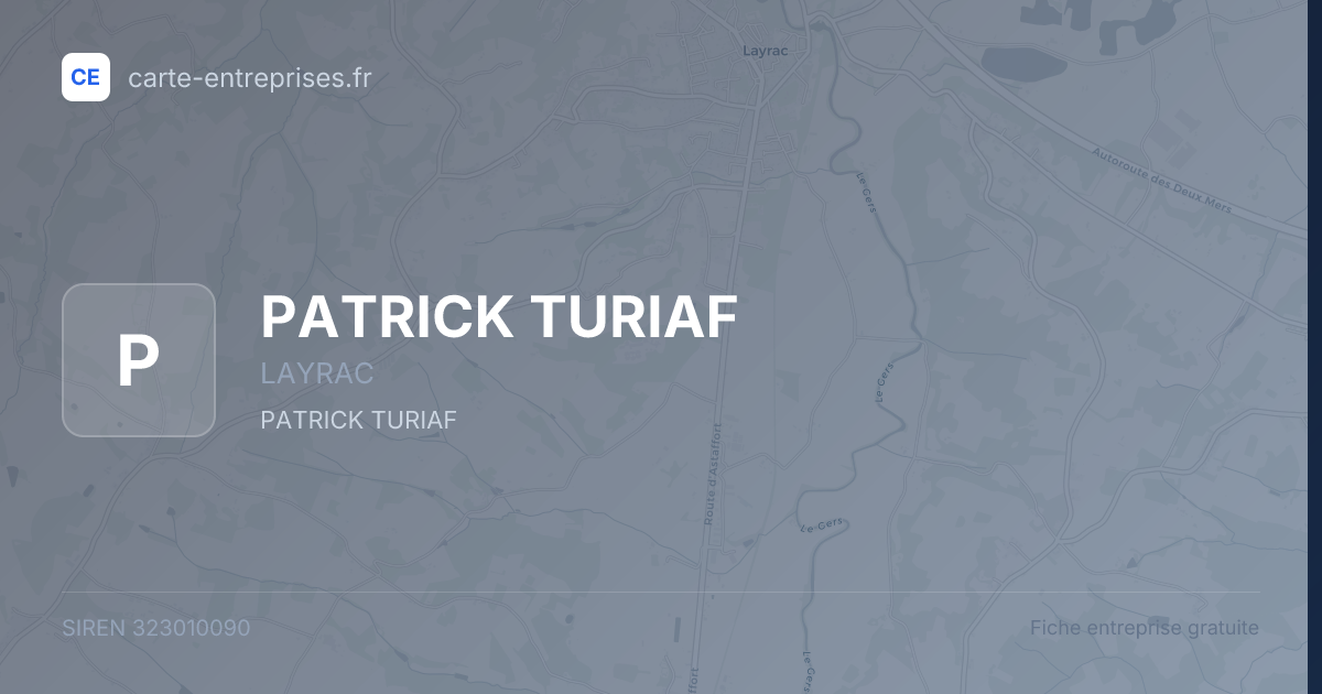 PATRICK TURIAF — 323010090 — fiche entreprise
