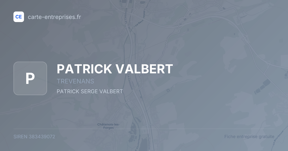 PATRICK VALBERT — 383439072 — fiche entreprise