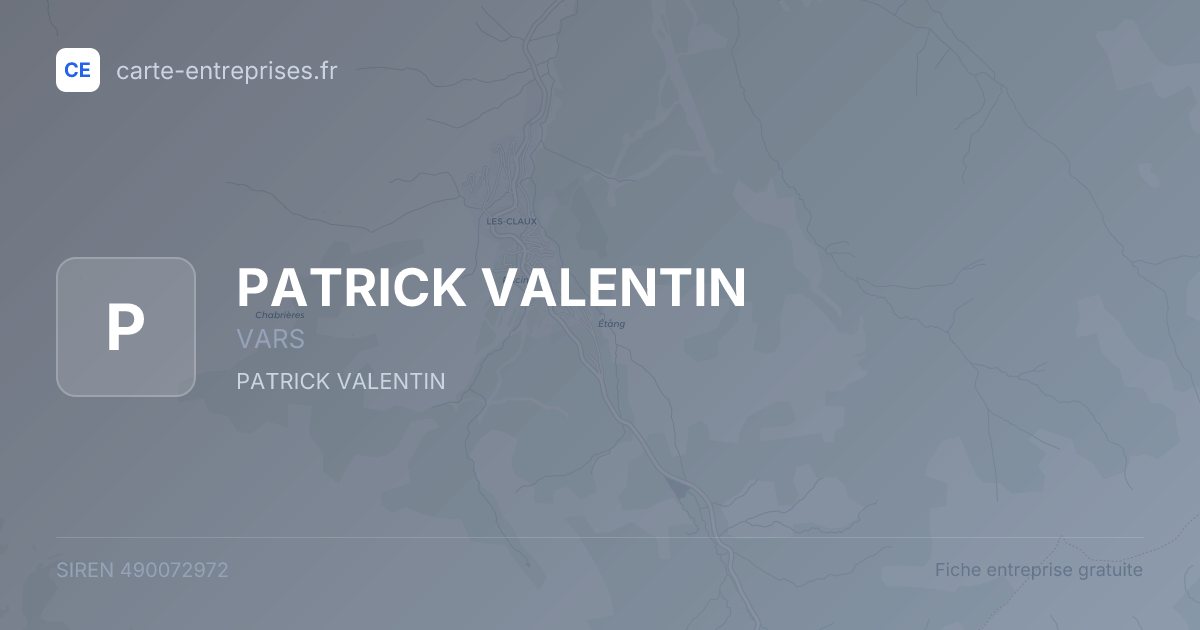 PATRICK VALENTIN — 490072972 — fiche entreprise