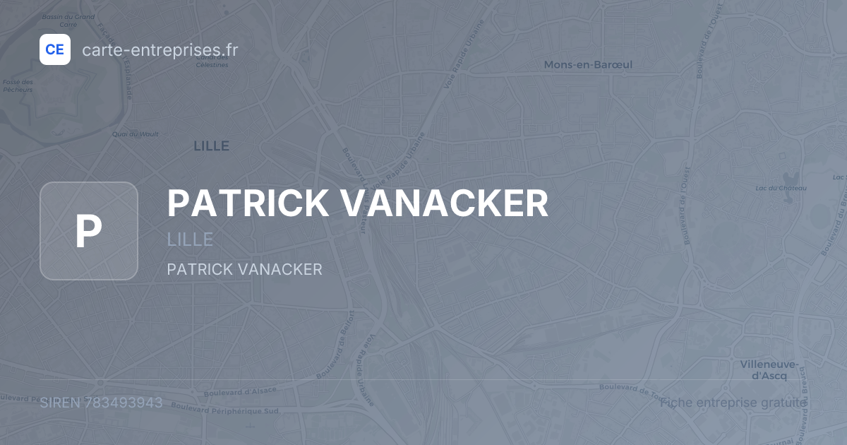 PATRICK VANACKER — 783493943 — fiche entreprise