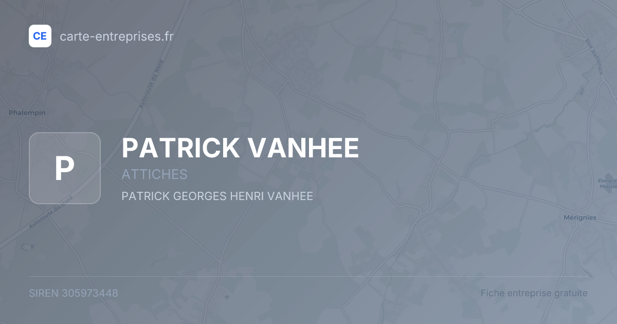 PATRICK VANHEE — 305973448 — fiche entreprise