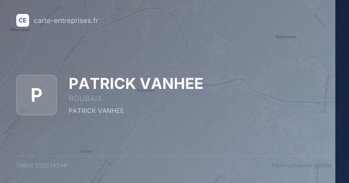 PATRICK VANHEE — 320274244 — fiche entreprise
