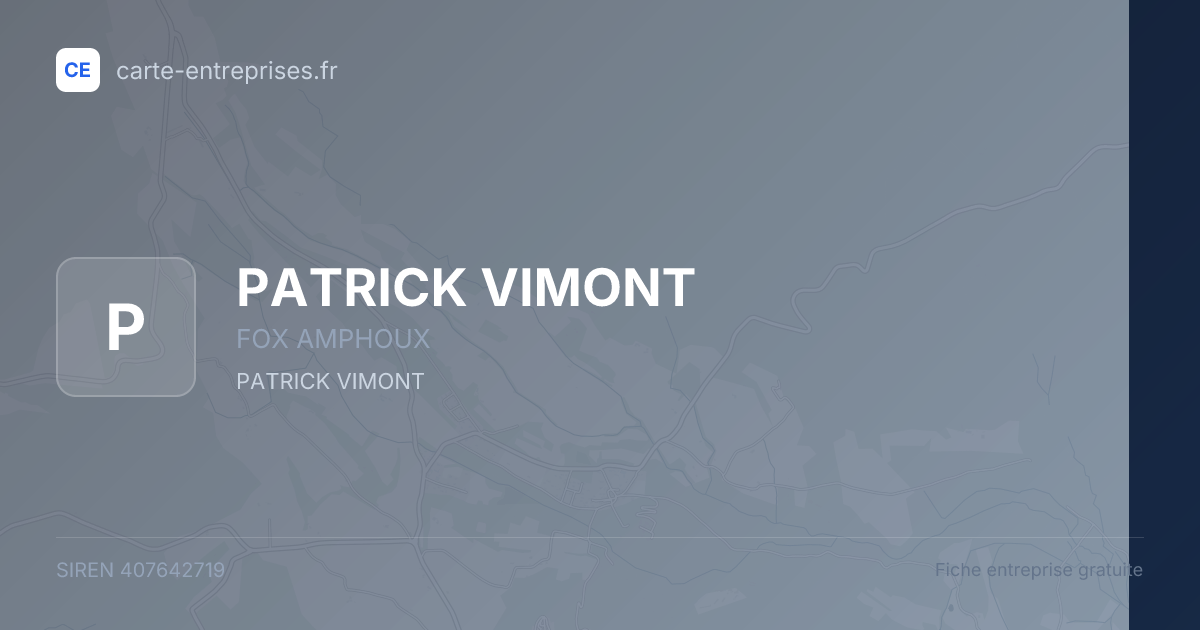 PATRICK VIMONT — 407642719 — fiche entreprise