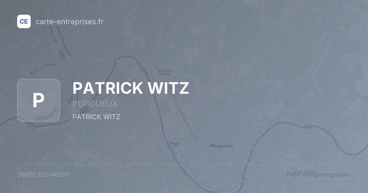 PATRICK WITZ — 320146673 — fiche entreprise