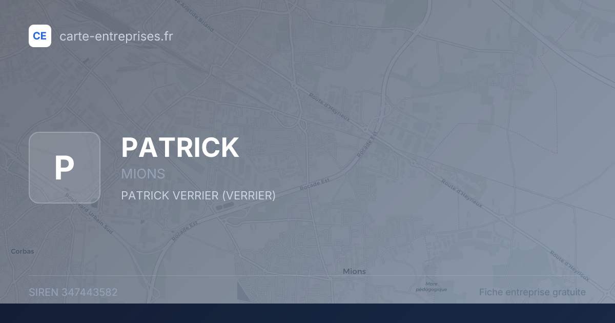 PATRICK — 347443582 — fiche entreprise