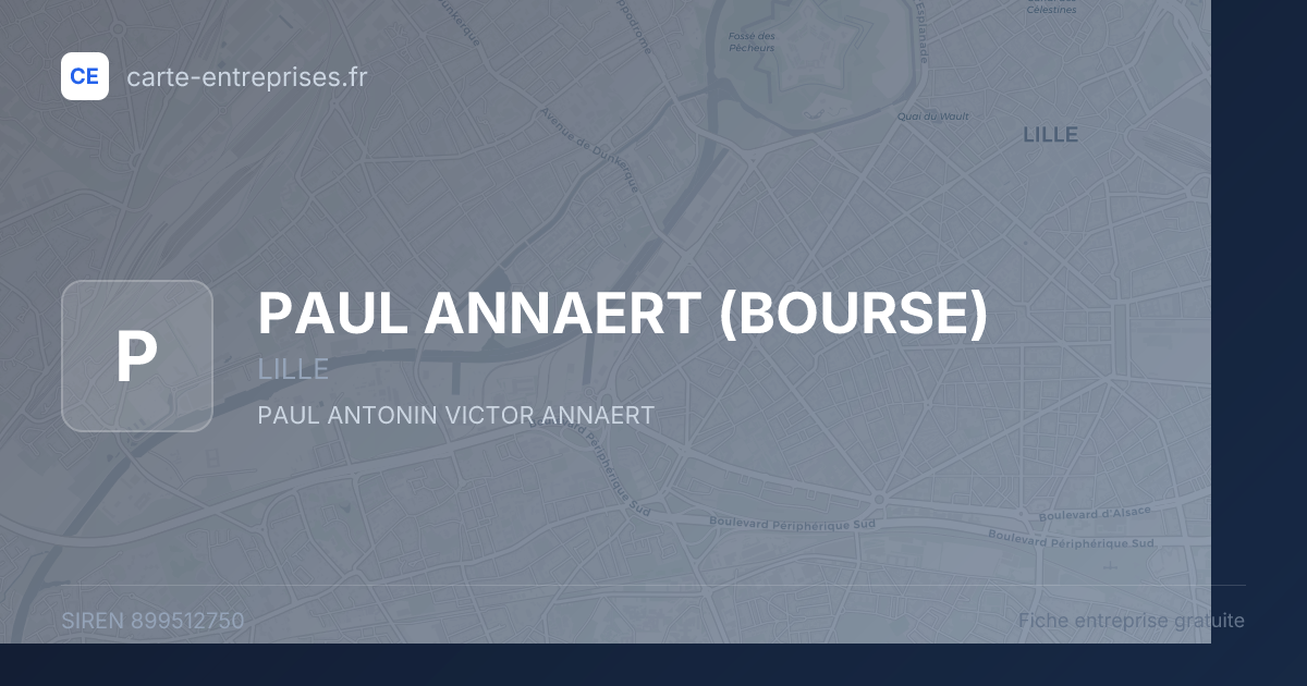 PAUL ANNAERT (BOURSE) — 899512750 — fiche entreprise