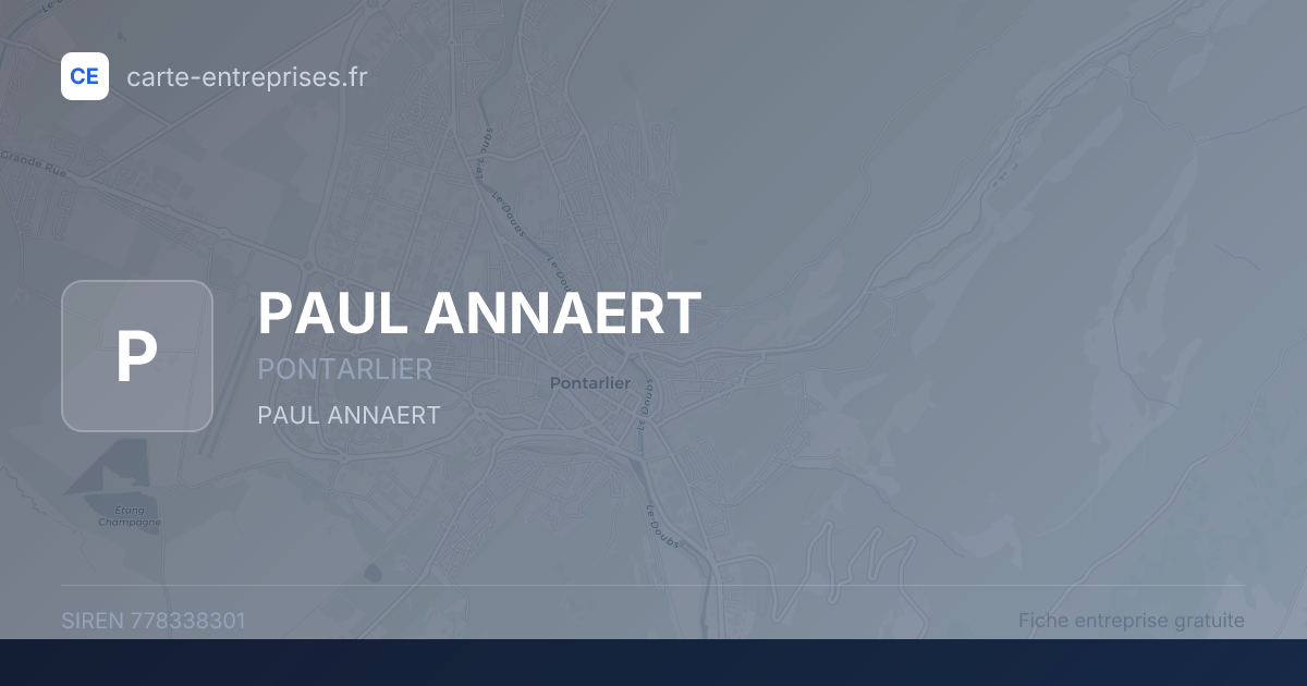 PAUL ANNAERT — 778338301 — fiche entreprise
