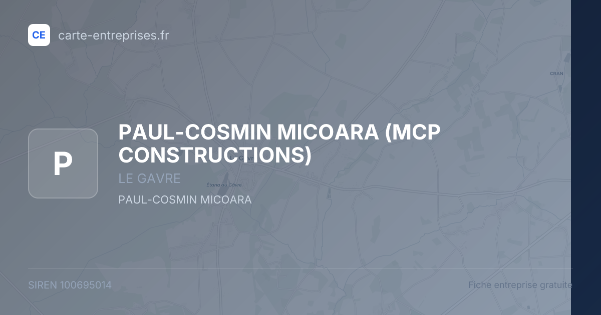 PAUL-COSMIN MICOARA (MCP CONSTRUCTIONS) — 100695014 — fiche entreprise