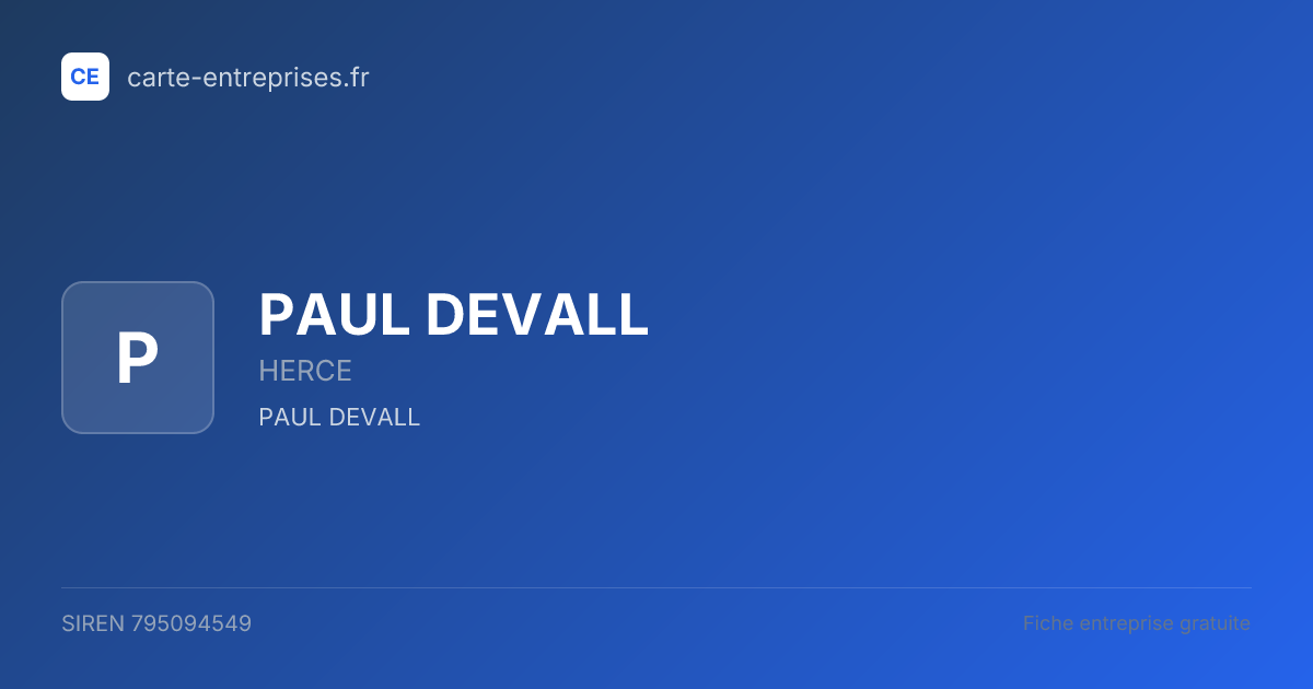 PAUL DEVALL — 795094549 — fiche entreprise