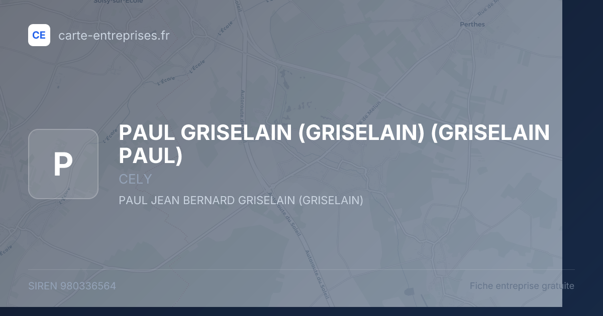 PAUL GRISELAIN (GRISELAIN) (GRISELAIN PAUL) — 980336564 — fiche entreprise