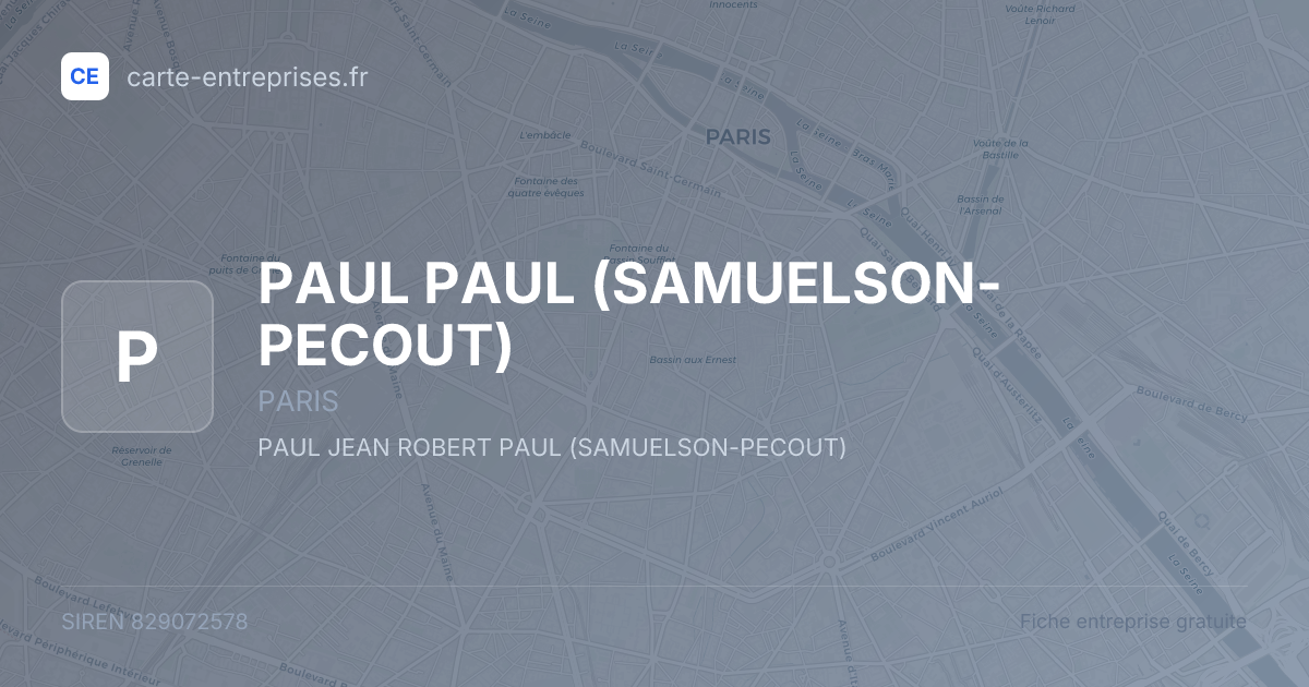 PAUL PAUL (SAMUELSON-PECOUT) — 829072578 — fiche entreprise