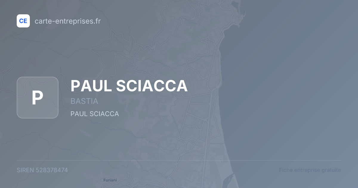 PAUL SCIACCA — 528378474 — fiche entreprise