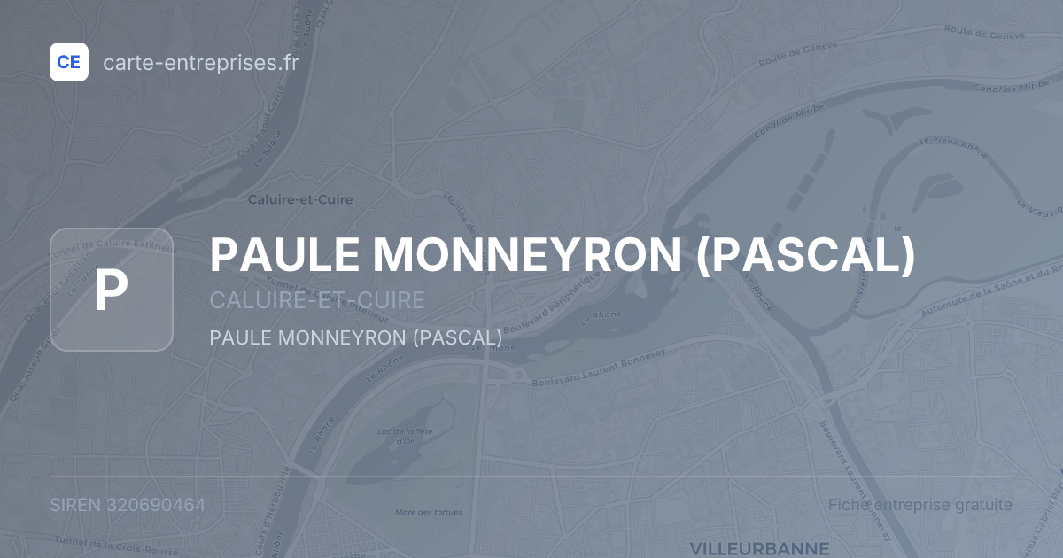 PAULE MONNEYRON (PASCAL) — 320690464 — fiche entreprise