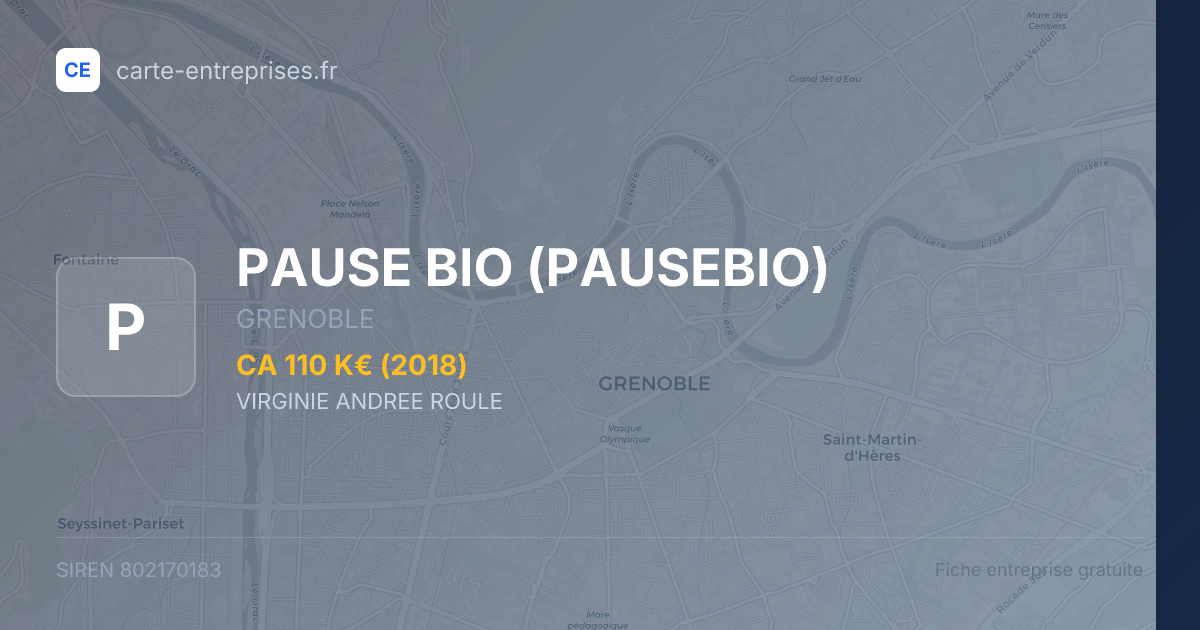 PAUSE BIO (PAUSEBIO) — 802170183 — fiche entreprise