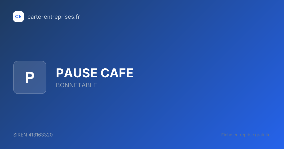 PAUSE CAFE — 413163320 — fiche entreprise