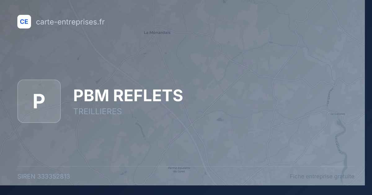 PBM REFLETS — 333352813 — fiche entreprise