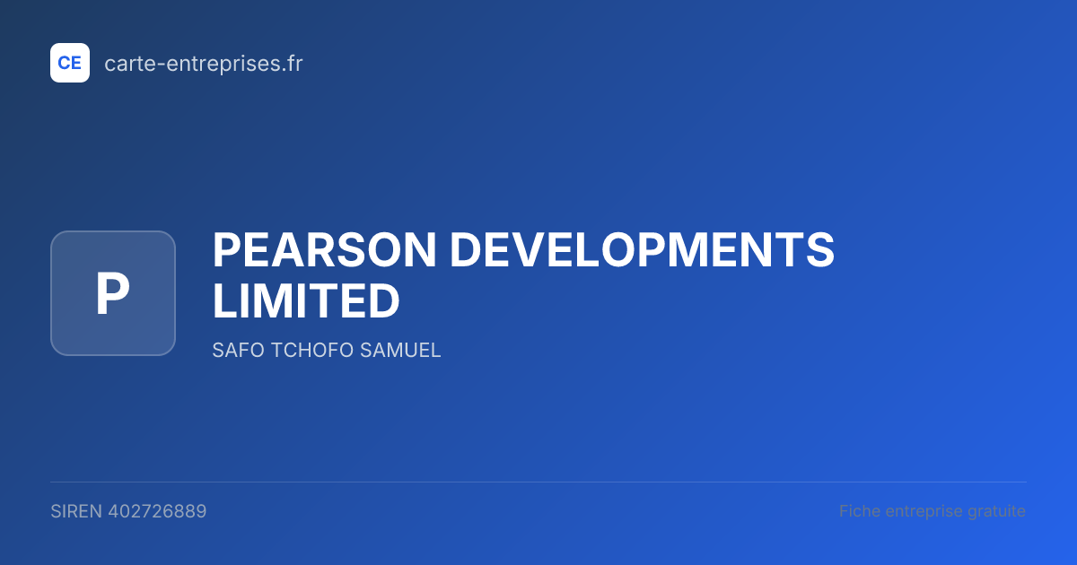 PEARSON DEVELOPMENTS LIMITED — 402726889 — fiche entreprise