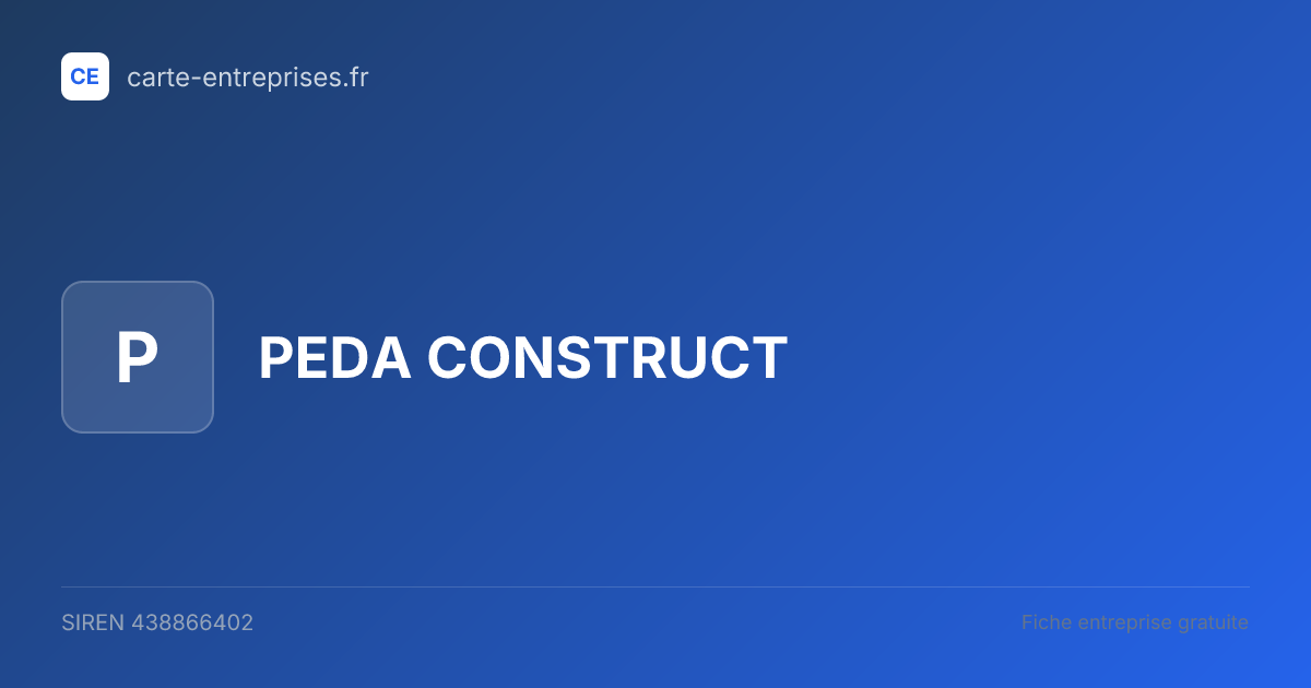 PEDA CONSTRUCT — 438866402 — fiche entreprise