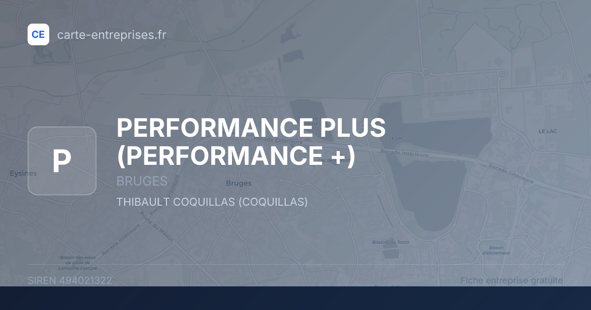 PERFORMANCE PLUS (PERFORMANCE +) — 494021322 — fiche entreprise