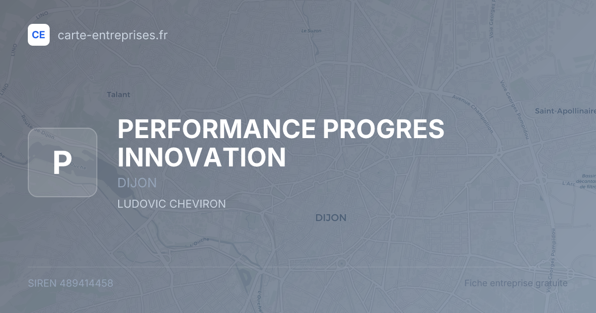 PERFORMANCE PROGRES INNOVATION — 489414458 — fiche entreprise