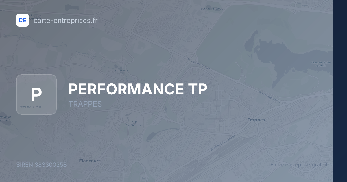 PERFORMANCE TP — 383300258 — fiche entreprise