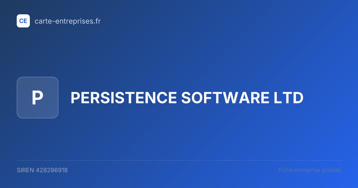 PERSISTENCE SOFTWARE LTD — 428286918 — fiche entreprise