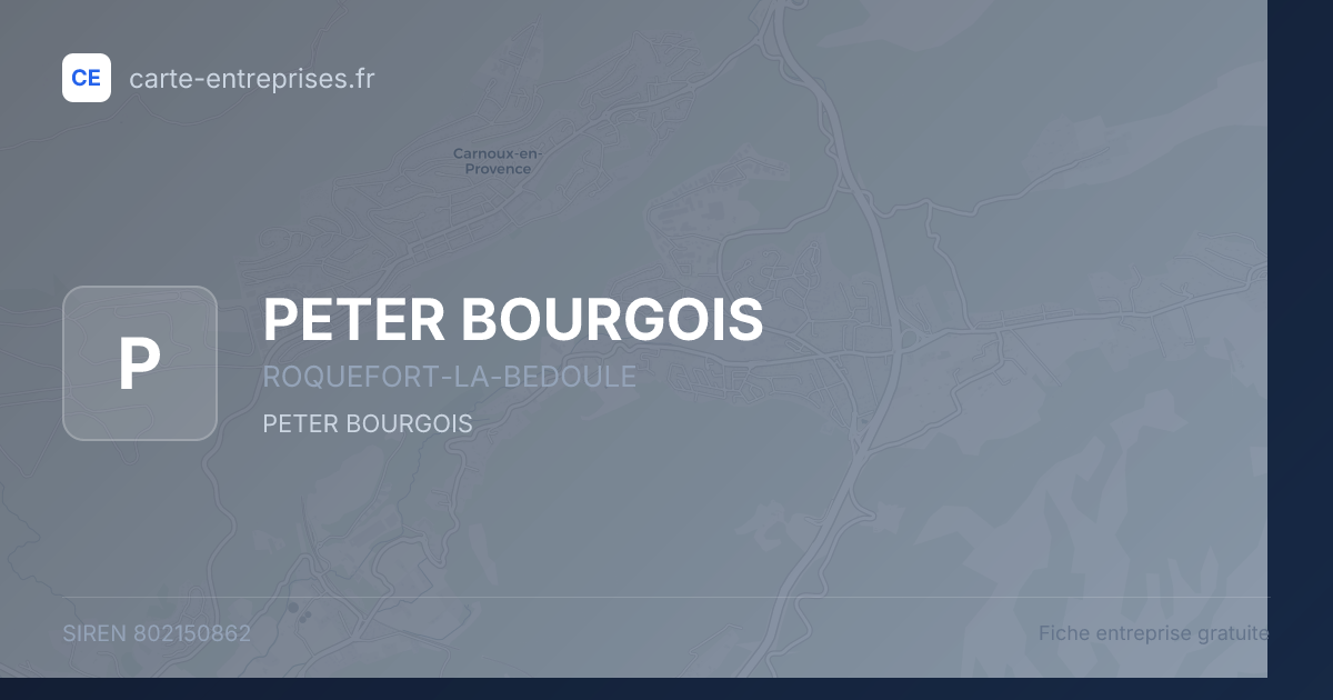 PETER BOURGOIS — 802150862 — fiche entreprise