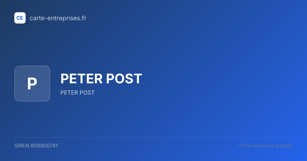 PETER POST — 809800741 — fiche entreprise