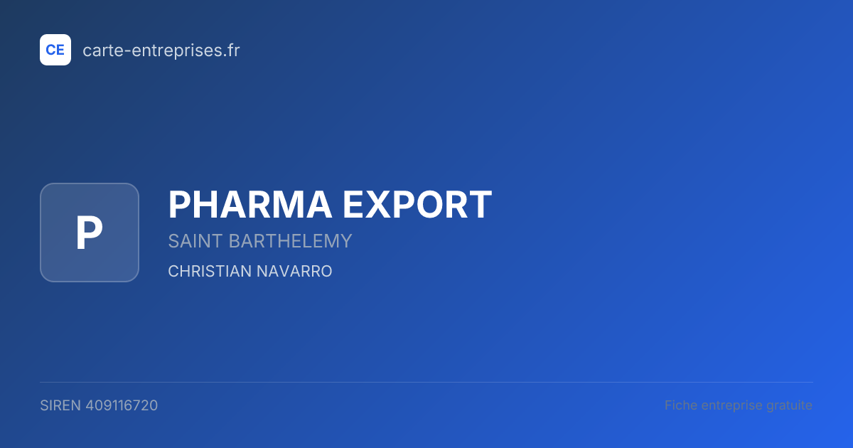 PHARMA EXPORT — 409116720 — fiche entreprise