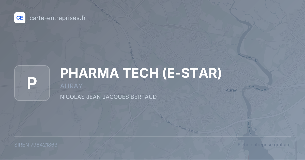 PHARMA TECH (E-STAR) — 798421863 — fiche entreprise