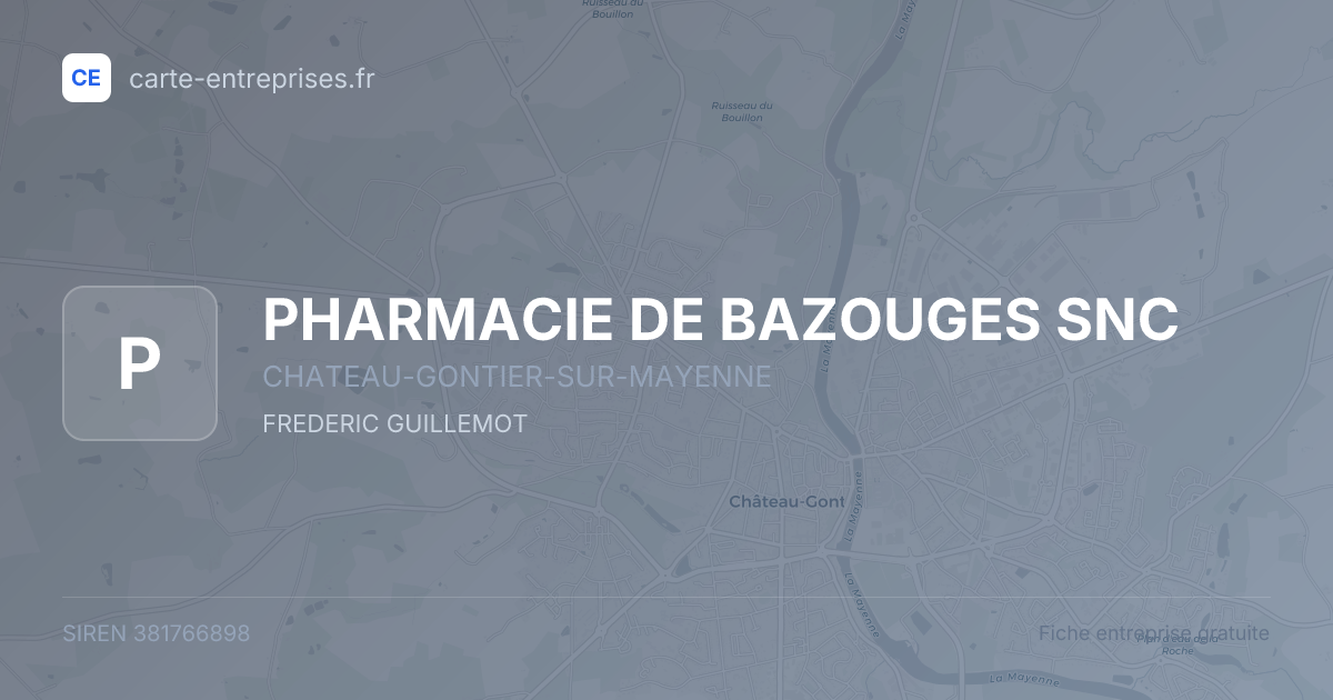 PHARMACIE DE BAZOUGES SNC — 381766898 — fiche entreprise