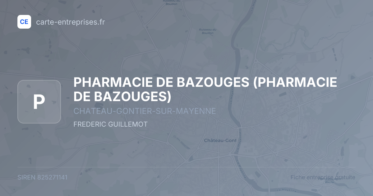 PHARMACIE DE BAZOUGES — 825271141 — fiche entreprise